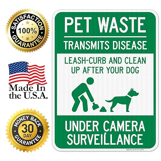Pet Waste Leash-Curb and Clean Up After Your Dog Under Camera Surveillance Sign, 18x24 Inches, 3M EGP Reflective .080 Aluminum, Fade Resistant, Made in USA