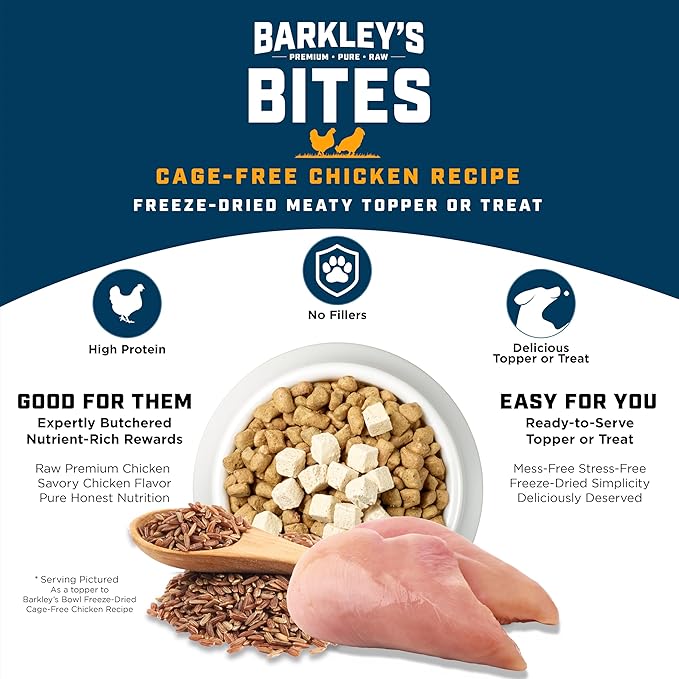 Barkley’s Bag Chicken Bites, Freeze Dried Dog Treats & Food Topper, Made with Chicken and Brown Rice, Small Bite-Sized Pieces for Training Rewards, for All Dog Breeds, Ages & Sizes, 4 Oz Bag (3 Pack)