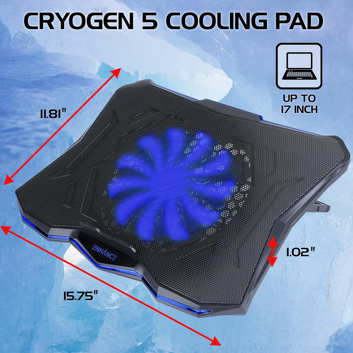 ENHANCE Cryogen 5 Gaming Laptop Cooling Pad Stand - Laptop Cooler with 7 Adjustable Height Settings & Dual USB Ports up to 17 inches - 1 Ultra Quiet High Performance LED Fan 800 RPM - Blue